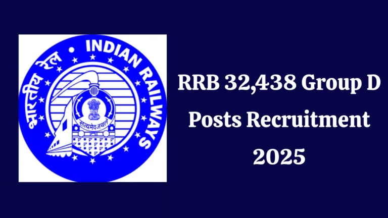 RRB 32,438 Group D Posts Recruitment 2025